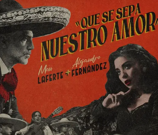 Alejandro Fernndez - Colaboracin de Mon Laferte y Alejandro Fernndez