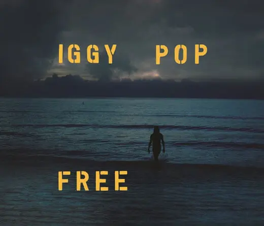 Iggy Pop lanz James Bond, cancin y adelanto de su nuevo lbum Free.