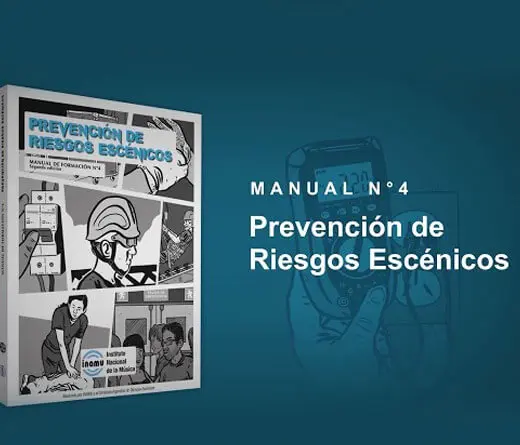 INAMU (Instituto Nacional de la Msica) - Reedicin del Manual 4 - Prevencin de Riesgos Escnico