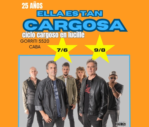 Ella Es Tan Cargosa - Ella Es Tan Cargosa se presentar en Club Lucille