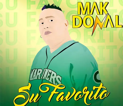 Mak Donal - Su Favorito, lo nuevo de Mak Donal 