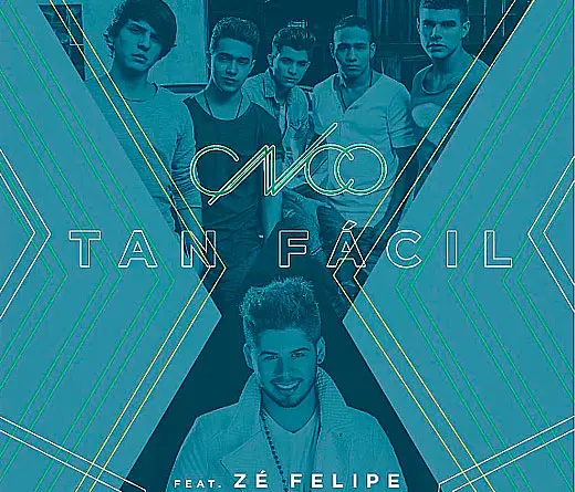 Cnco - Tan Fcil, CNCO Feat. Z Felipe  