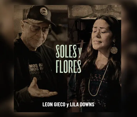 Len Gieco - Conmovedora colaboracin de Len Gieco y Lila Downs