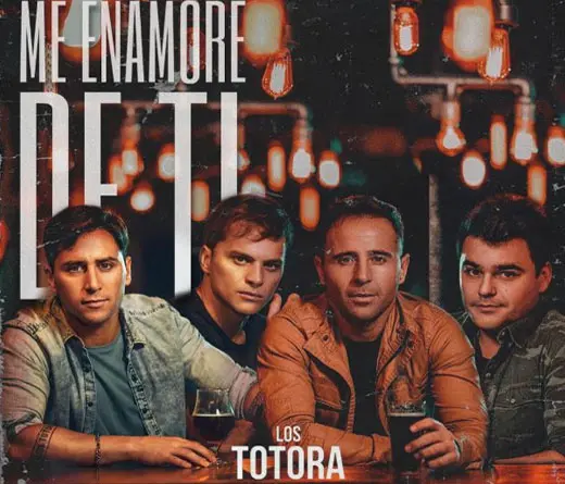 Los Totora - Me Enamor de Ti, el estreno de Los Totora 