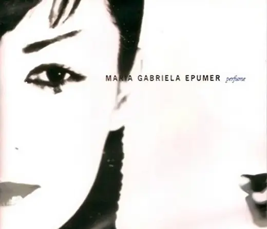 María Gabriela Epumer - “Perfume”, el nuevo disco de María Gabriela Epumer