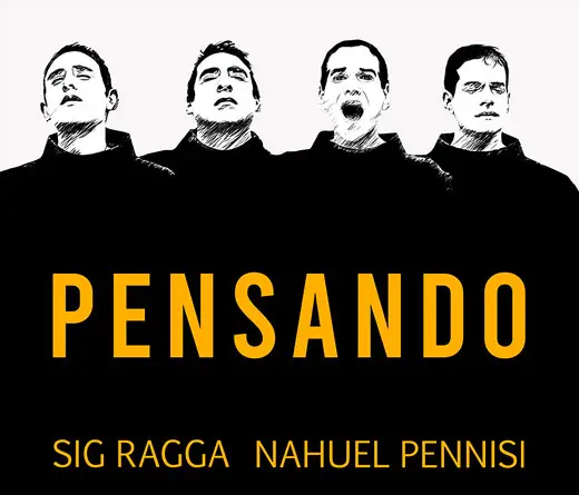 Sig Ragga - Colaboracin de Sig Ragga y Nahuel Pennisi