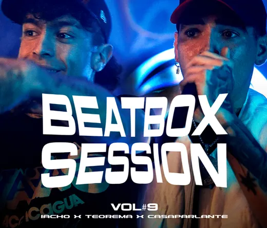 "BEATBOX SESSION Vol. 9" es un evento musical que rene a el beatboxer argentino Iacho y el rapero chileno Mateo Elicura Cervera Machuca, a.k.a. Teorema, quienes comparten el foco en el programa de CASAPARLANTE de Chile.
