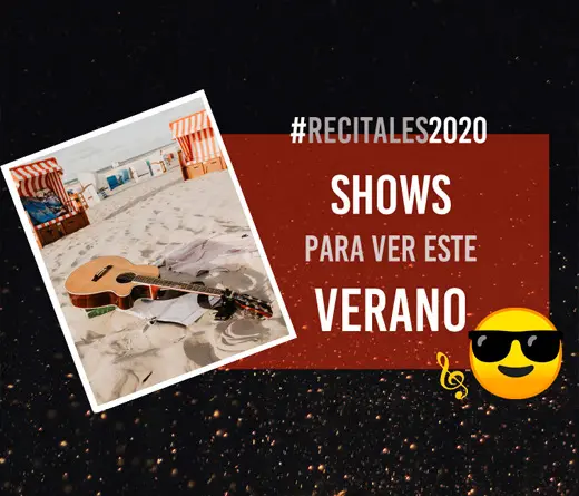 CMTV.com.ar - Agenda 2020: Recitales para ver este verano