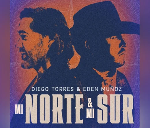 Diego Torres - Dos talentos se unen en "Mi Norte & Mi Sur"