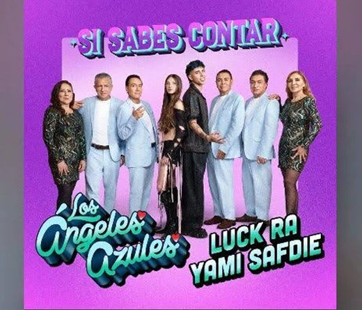 Los ngeles Azules - Los ngeles Azules estrenarn un nuevo single junto a Luck Ra y Yami Safdie