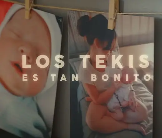 Los Tekis - Es Tan Bonito - Estreno de Los Tekis