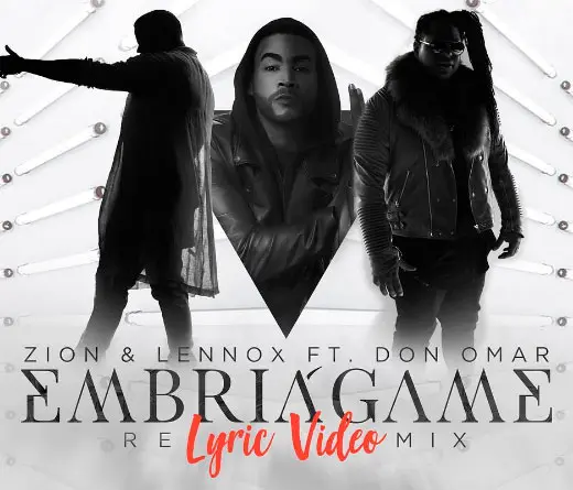 Don Omar - Embrigame Remix de Zion & Lennox feat. Don Omar