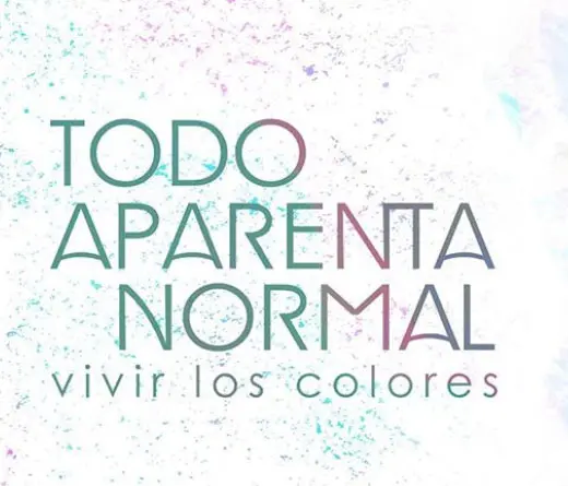 Todo Aparenta Normal - Estreno de Todo Aparenta Normal