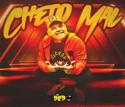 El Pepo - Cheto Mal, lo nuevo de El Pepo