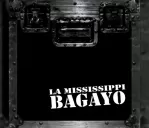 La Mississippi - La Mississippi lanza Bagayo en vinilo por sus 30 a�os