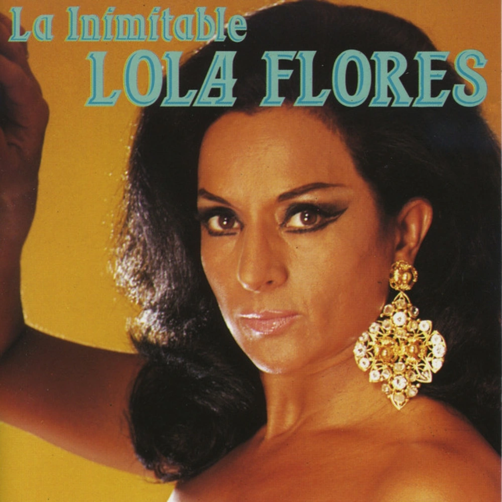 Lola Flores - LA INIMITABLE