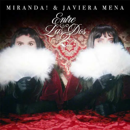 Miranda! - ENTRE LAS DOS - SINGLE