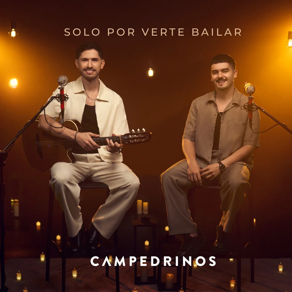 Campedrinos - SOLO POR VERTE BAILAR - SINGLE