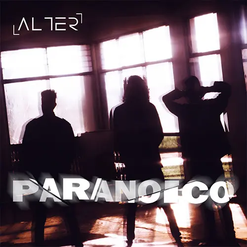 Alter - PARANOICO - SINGLE