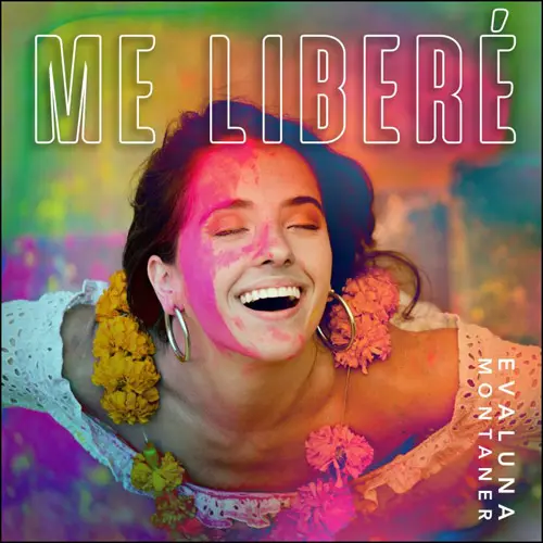 Evaluna Montaner - ME LIBER - SINGLE