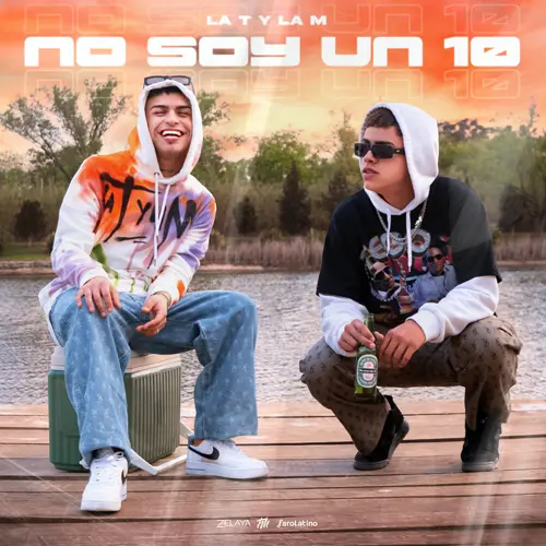 La T y la M - NO SOY UN 10 - SINGLE