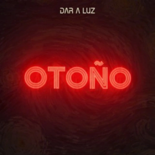 Dar a luz - OTO�O - SINGLE