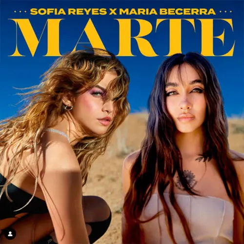 Sofia Reyes Six Video - CMTV - MARTE (FT. MARIA BECERRA) - SINGLE de SofÃ­a Reyes