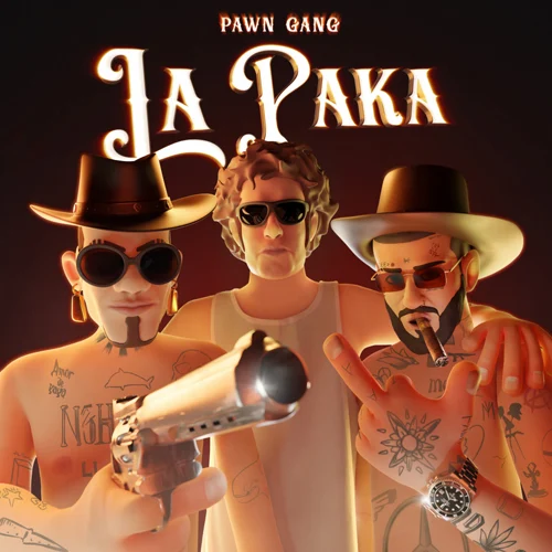 P.A.W.N Gang - LA PAKA - SINGLE