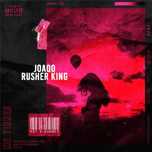 Rusherking - ME TIENES (RUSHERKING / JOAQO) - SINGLE