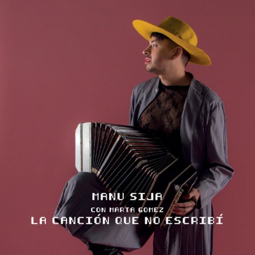 Manu Sija - LA CANCI�N QUE NO ESCRIBI - SINGLE