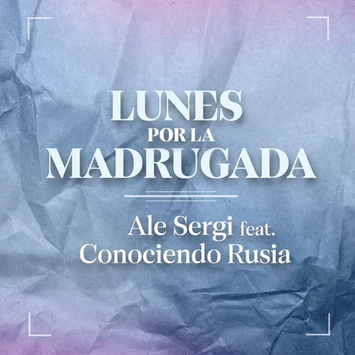 Alejandro Sergi (Ale Sergi) - LUNES POR LA MADRUGADA - SINGLE