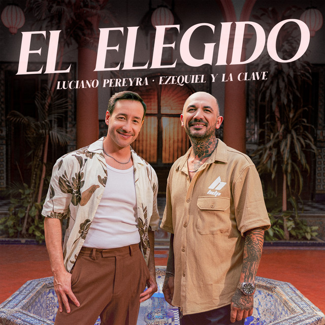 Luciano Pereyra - El Elegido