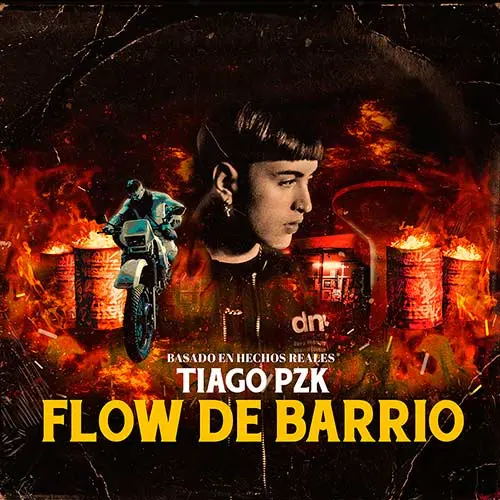 Tiago PZK (GOTTI) - FLOW DE BARRIO - SINGLE