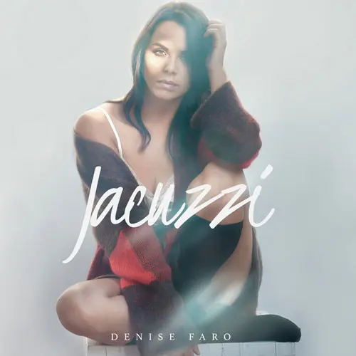 Denise Faro - JACUZZI