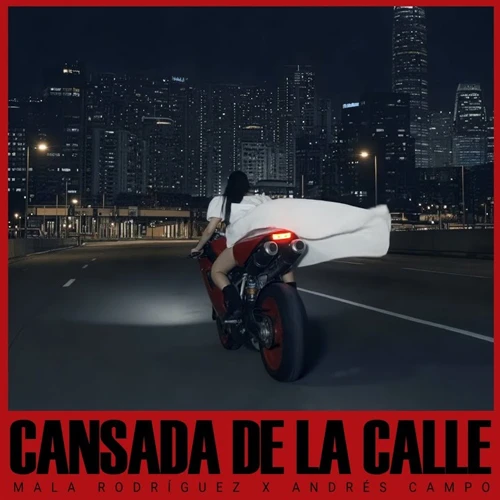 Mala Rodriguez - CANSADA DE LA CALLE - SINGLE
