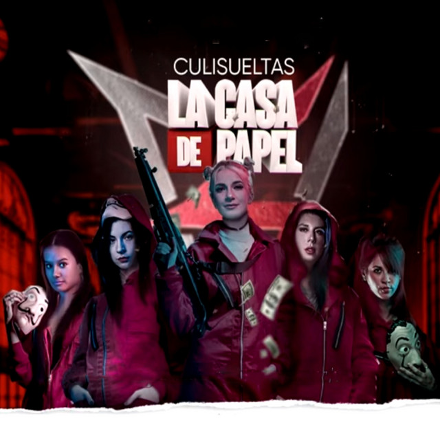 Las Culisueltas - La Casa de Papel - SINGLE