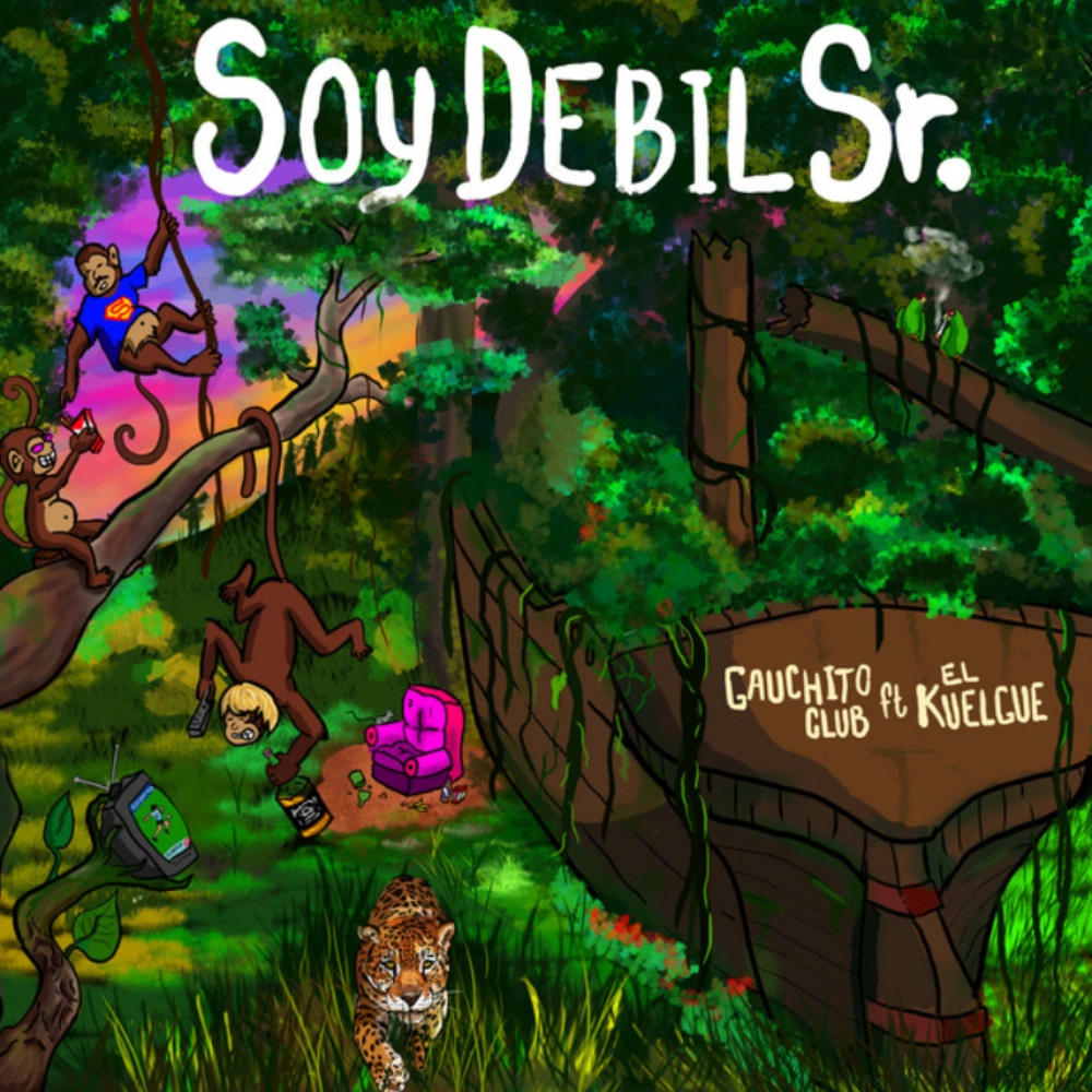 Gauchito Club - SOY D�BIL SR. - SINGLE