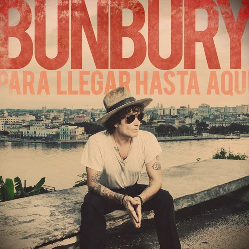 Enrique Bunbury - PARA LLEGAR HASTA AQU - SINGLE