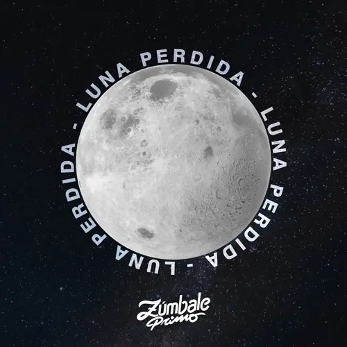 Z�mbale Primo - LUNA PERDIDA - SINGLE