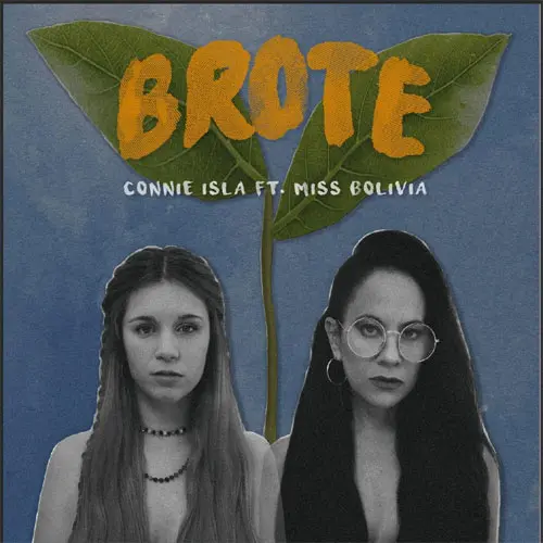 Connie Isla - BROTE - SINGLE