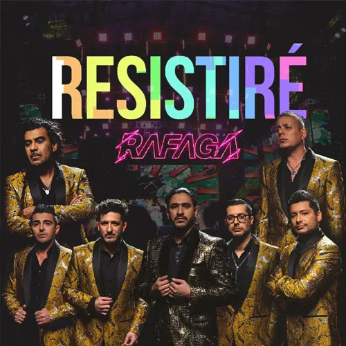 Rafaga - RESISTIR - SINGLE