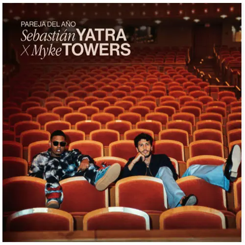 Sebastin Yatra - PAREJA DEL AO (FT. MYKE TOWERS) - SINGLE