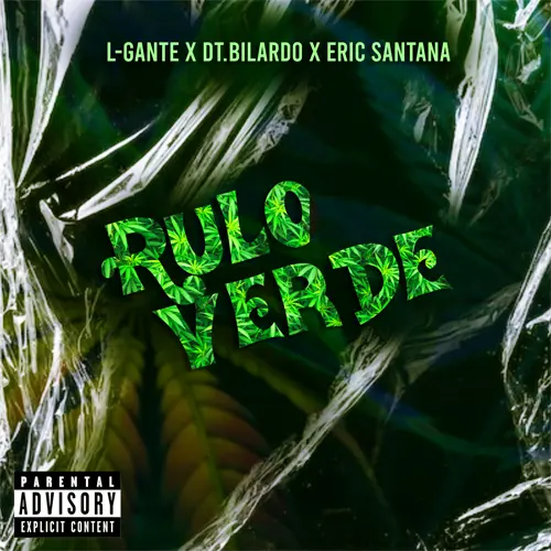 L GANTE - RULO VERDE - SINGLE