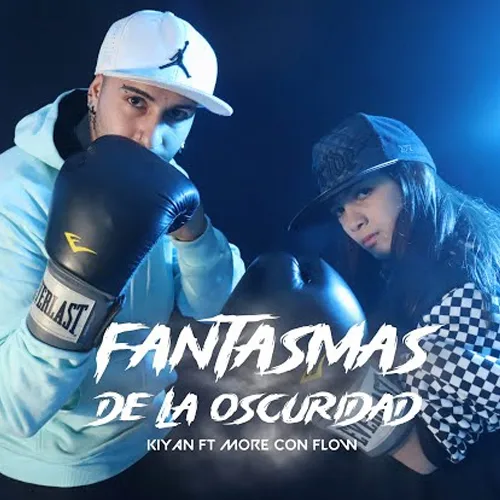 More con flow - FANTASMAS DE LA OSCURIDAD - SINGLE