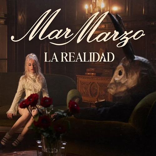 Mar Marzo - LA REALIDAD - SINGLE