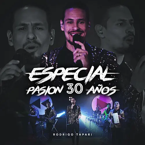Rodrigo Tapari - ESPECIAL PASIN 30 AOS - EP