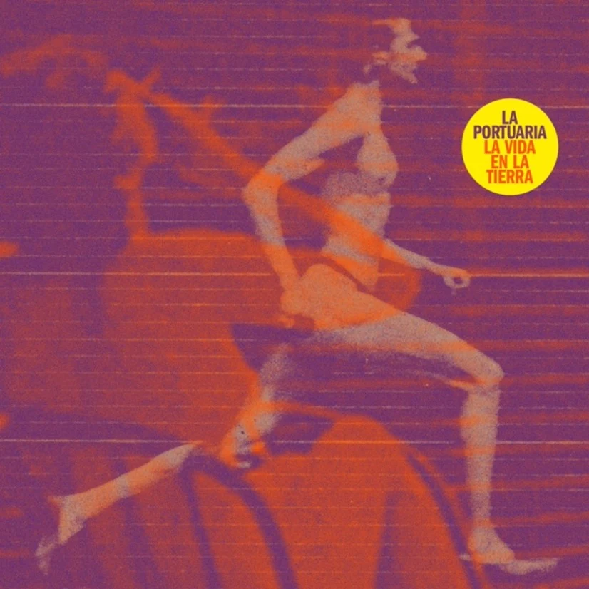La Portuaria - LA VIDA EN LA TIERRA