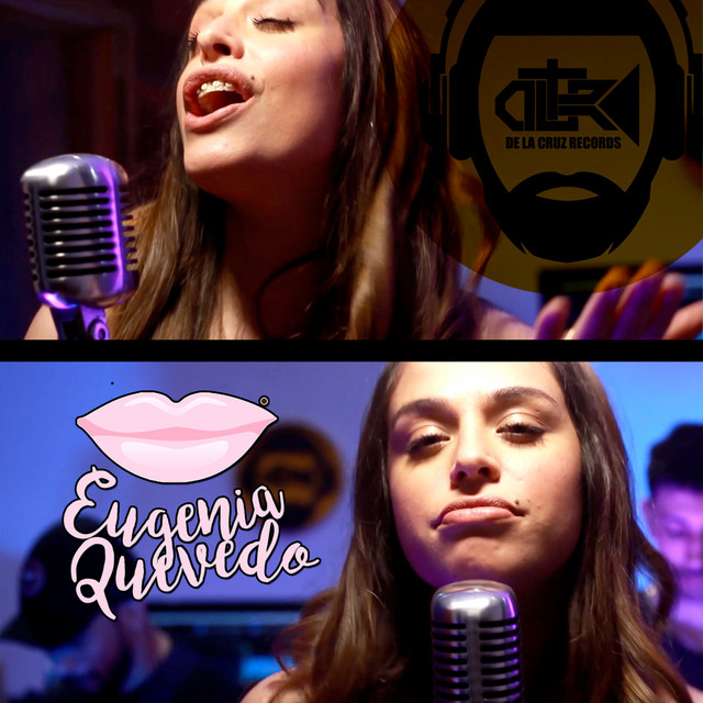 Eugenia Quevedo - De La Cruz Session - SINGLE