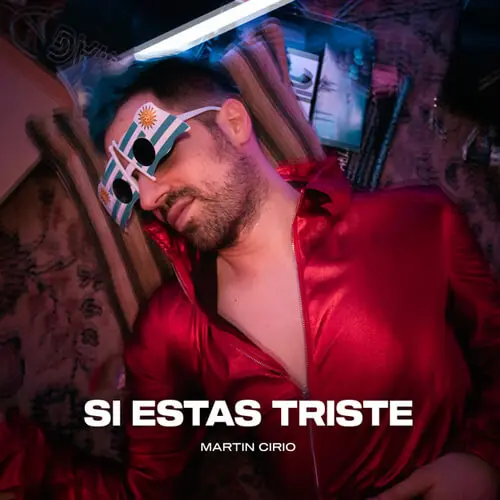 Mart�n Cirio La Faraona - SI EST�S TRISTE - SINGLE