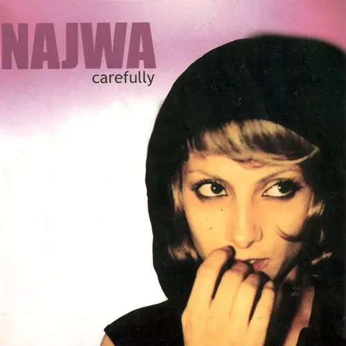 NAJWA (NAJWA NIMRI) - CAREFULLY (EDICI�N ESPECIAL 2003)